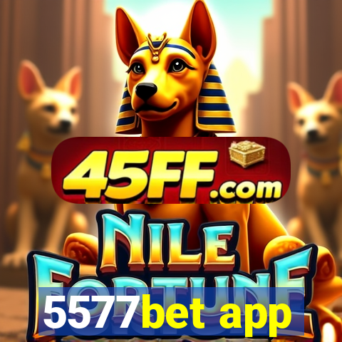 5577bet app